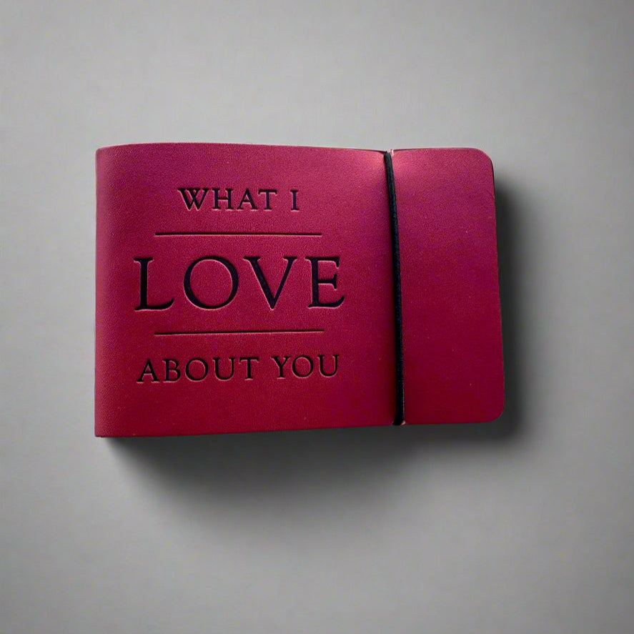 "What I Love About You" Journal