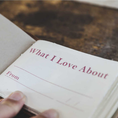 "What I Love About You" Journal
